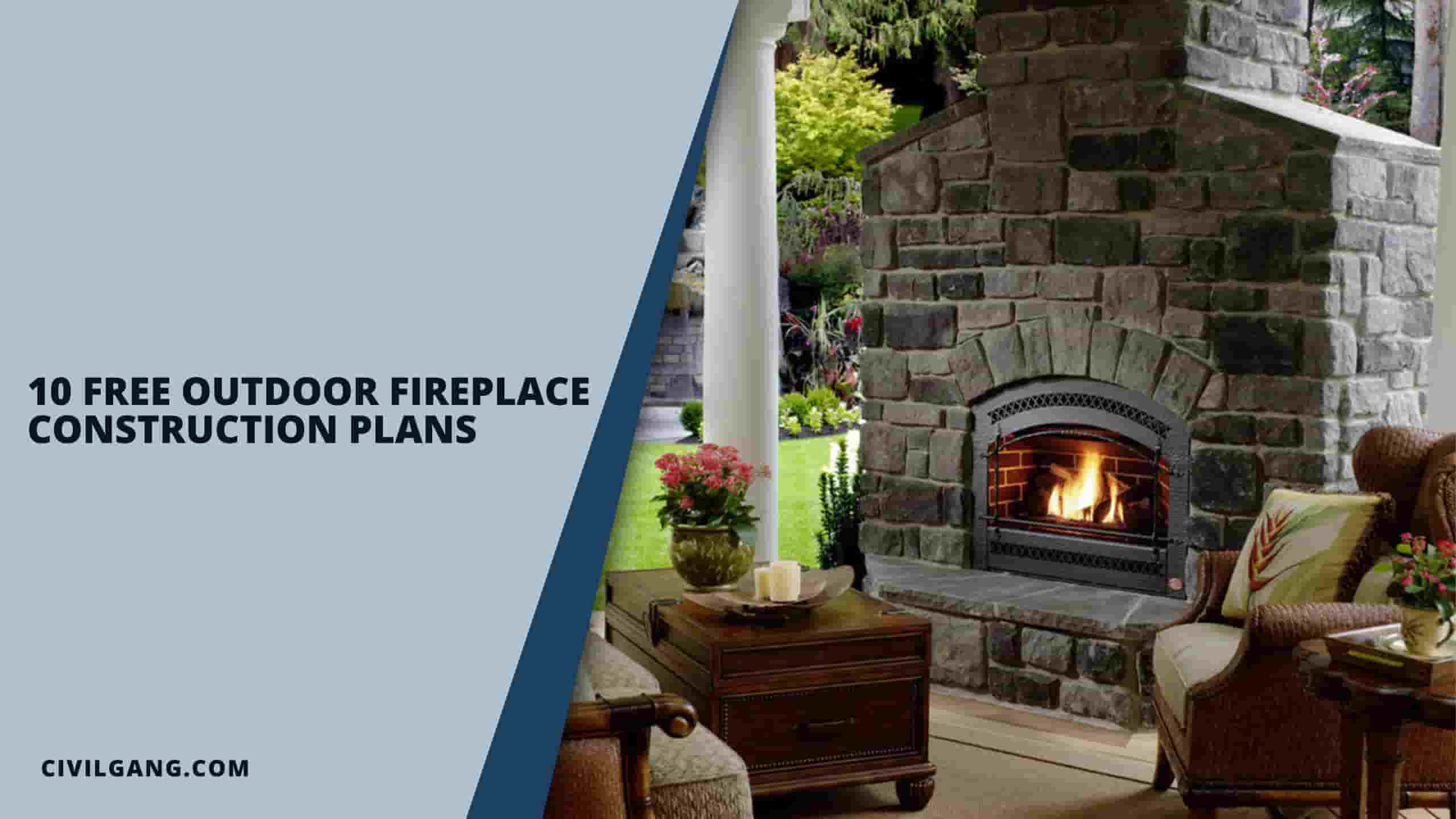 10 Free Outdoor Fireplace Construction Plans