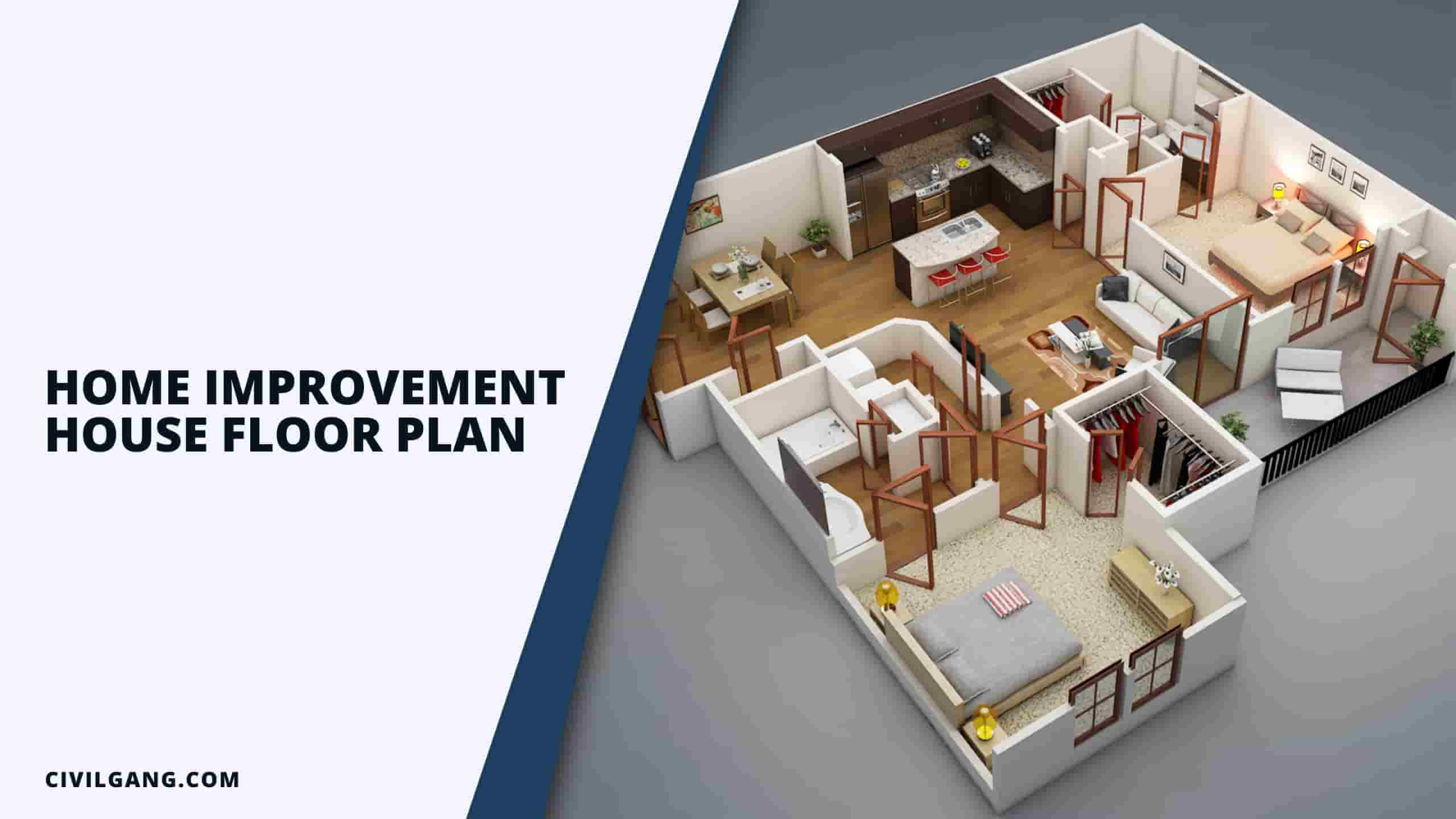 Home Improvement House Floor Plan