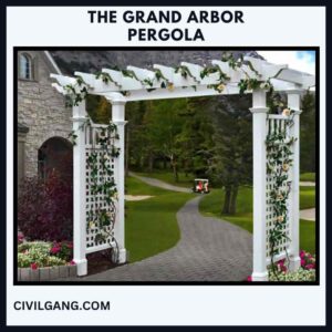 The Grand Arbor Pergola