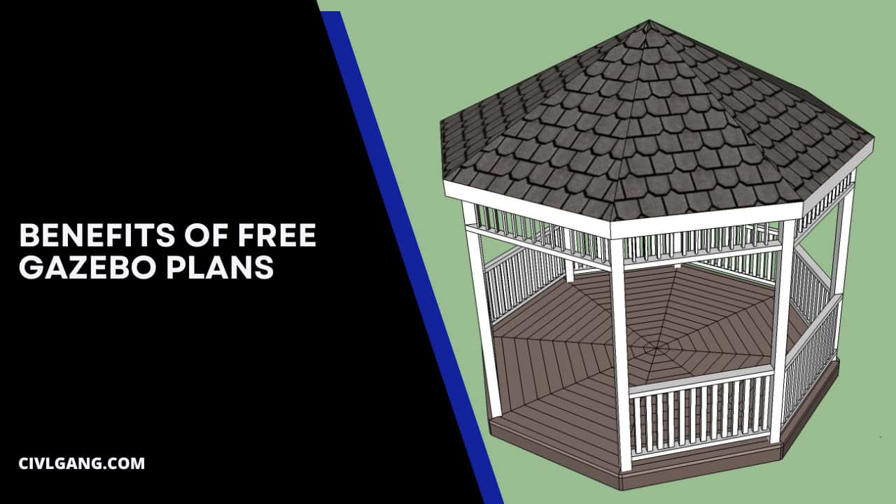 Benefits of Free Gazebo Plans