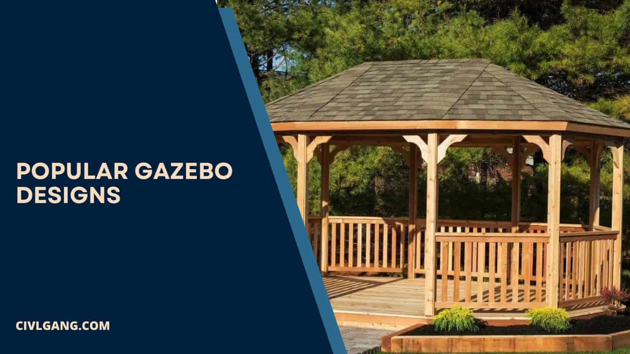 Popular Gazebo Designs