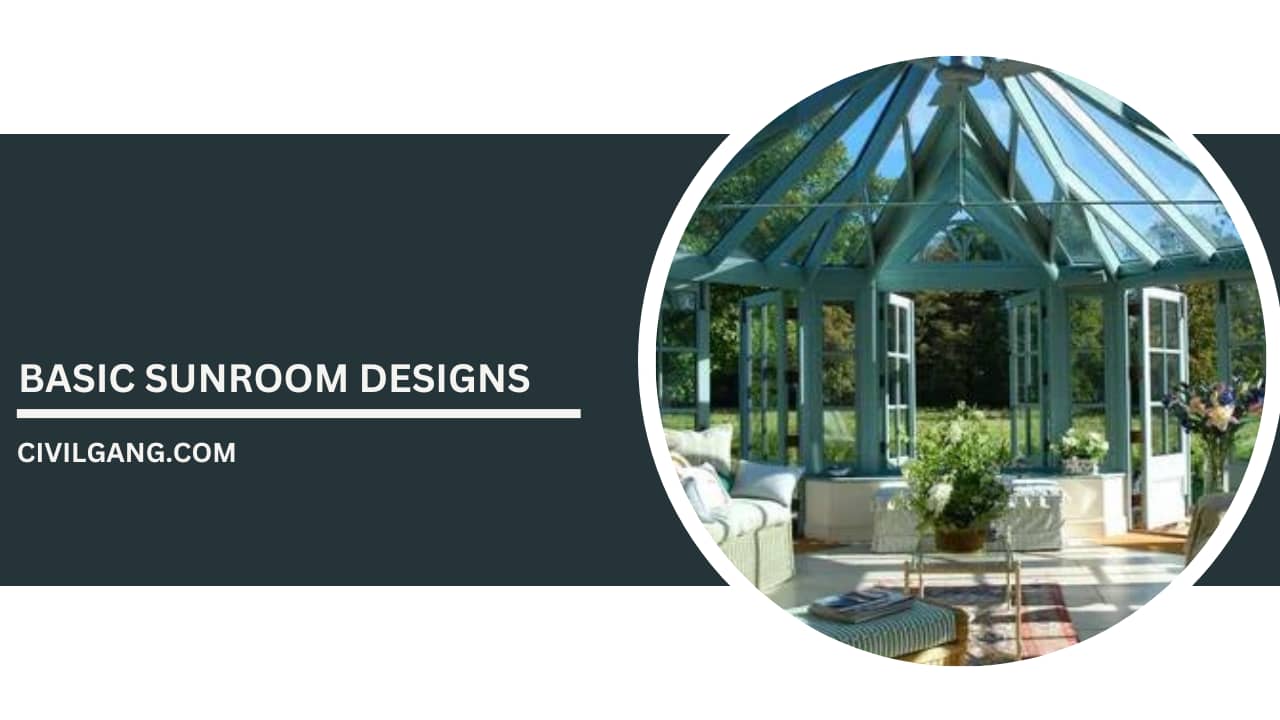 Basic Sunroom Designs