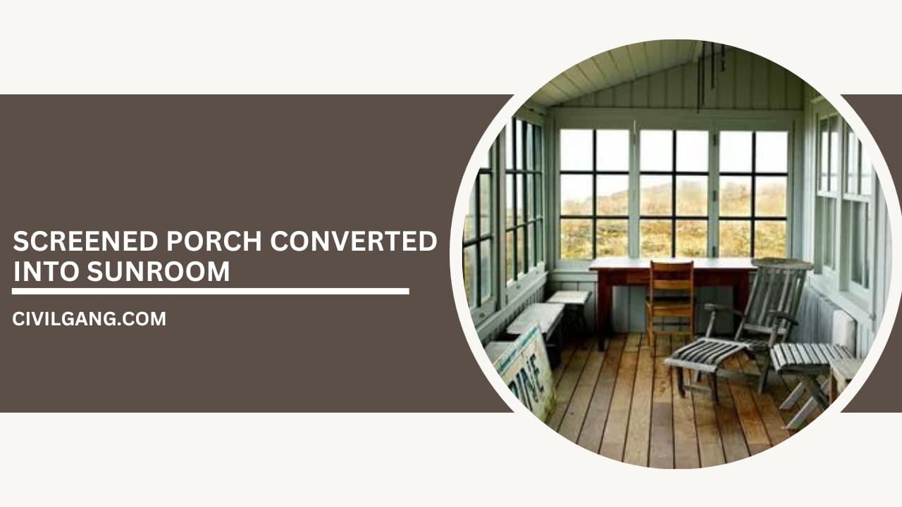 Screened Porch Converted Into Sunroom