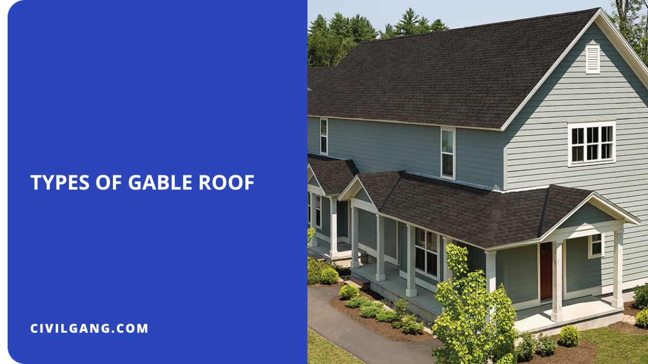 Types of Gable Roof