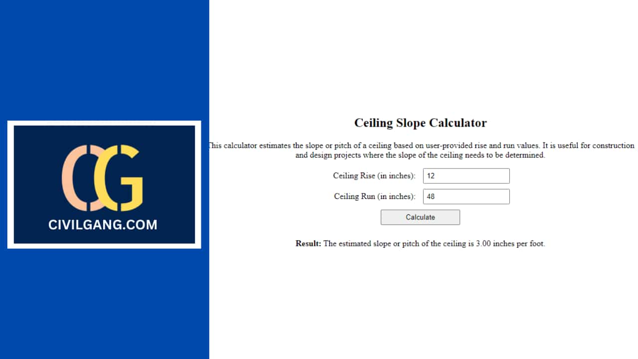 Ceiling Slope Calculator - CivilGang